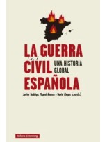 GUERRA CIVIL ESPAÑOLA, LA UNA HISTORIA GLOBAL