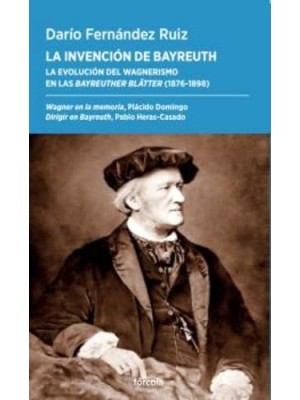 INVENCION DE BAYREUTH, LA