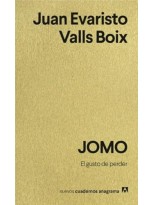 JOMO EL GUSTO DE PERDER