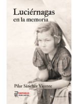 LUCIERNAGAS EN LA MEMORIA