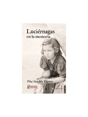 LUCIERNAGAS EN LA MEMORIA