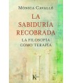 SABIDURÍA RECOBRADA, LA