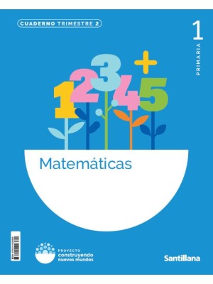 MATEMÁTICAS CUADERNO 1 PRIMARIA 2T