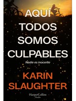 AQUÍ TODOS SOMOS CULPABLES