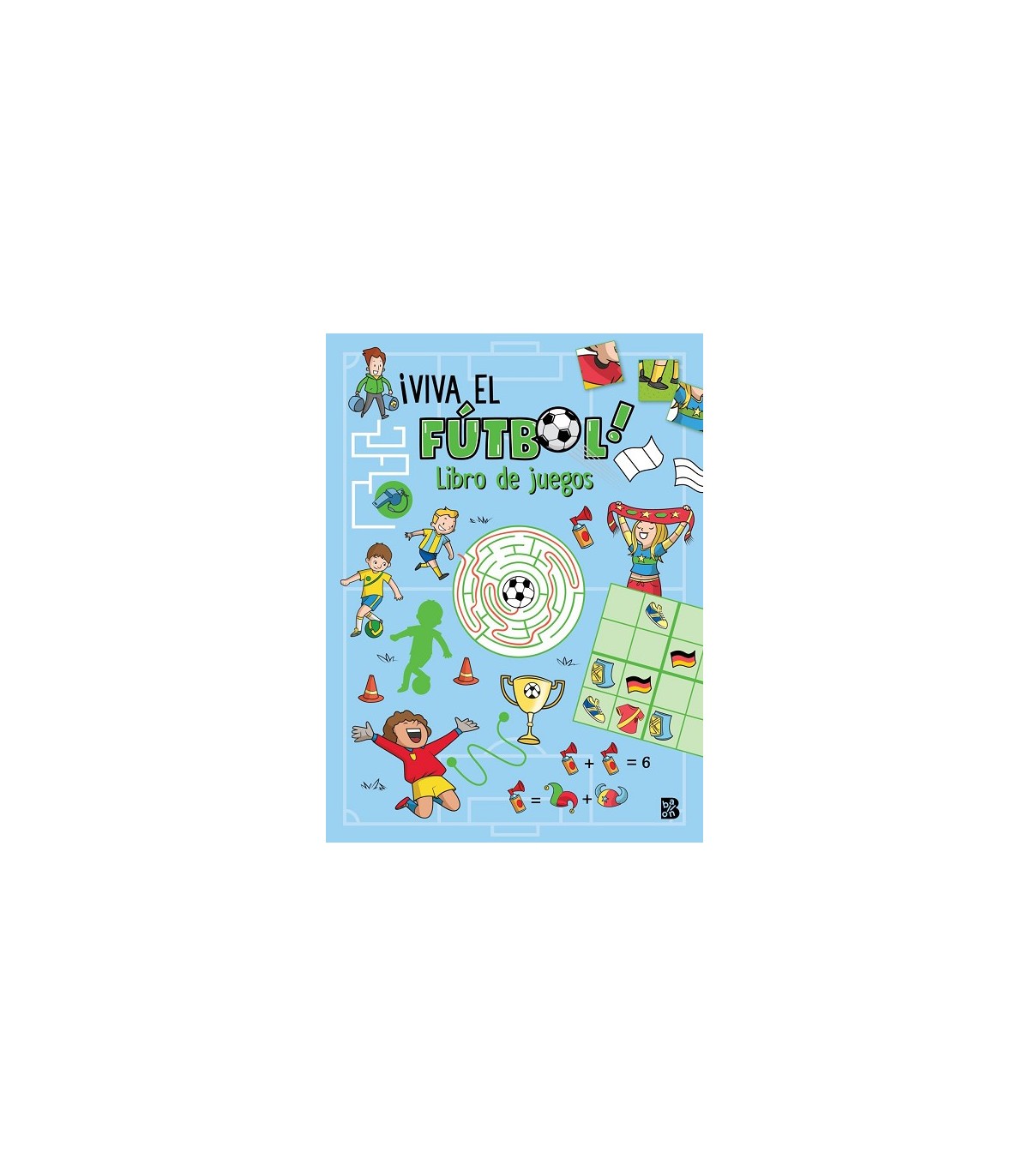 ¡VIVA EL FÚTBOL! LIBRO DE JUEGOS