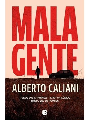 MALA GENTE