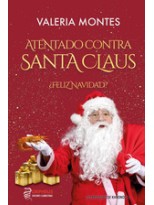 ATENTADO CONTRA SANTA CLAUS