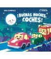 ¡BUENAS NOCHES, COCHES!