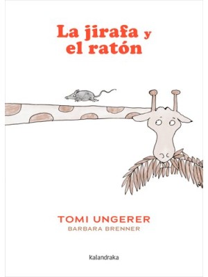 JIRAFA Y EL RATÓN, LA