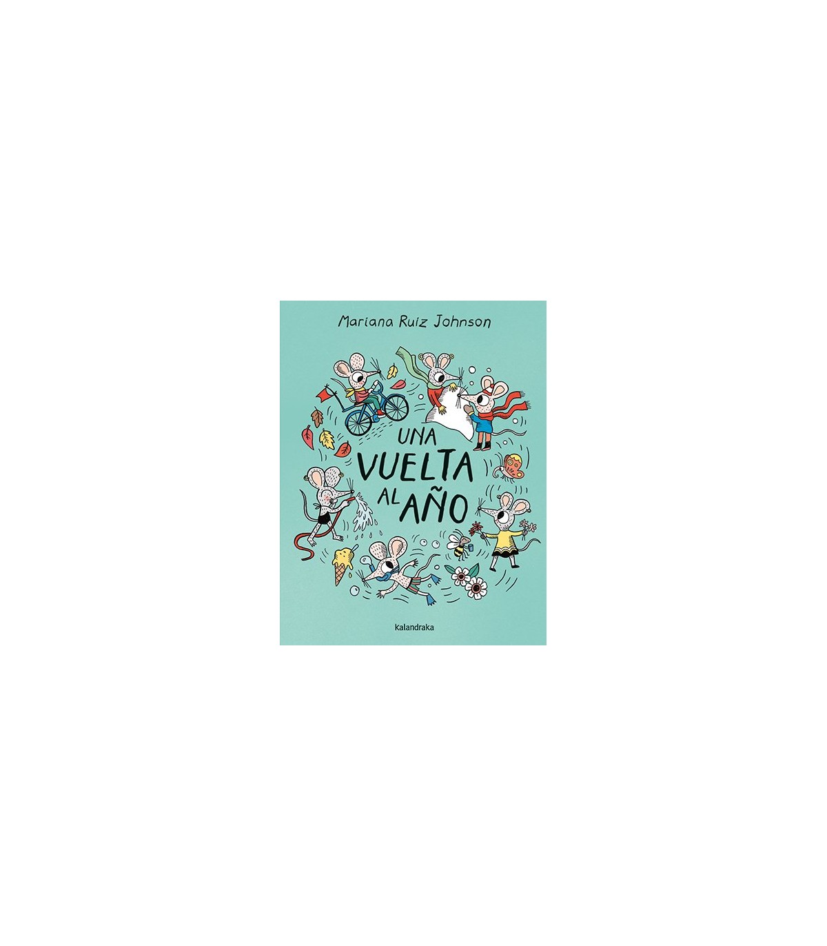 VUELTA AL AÑO, UNA