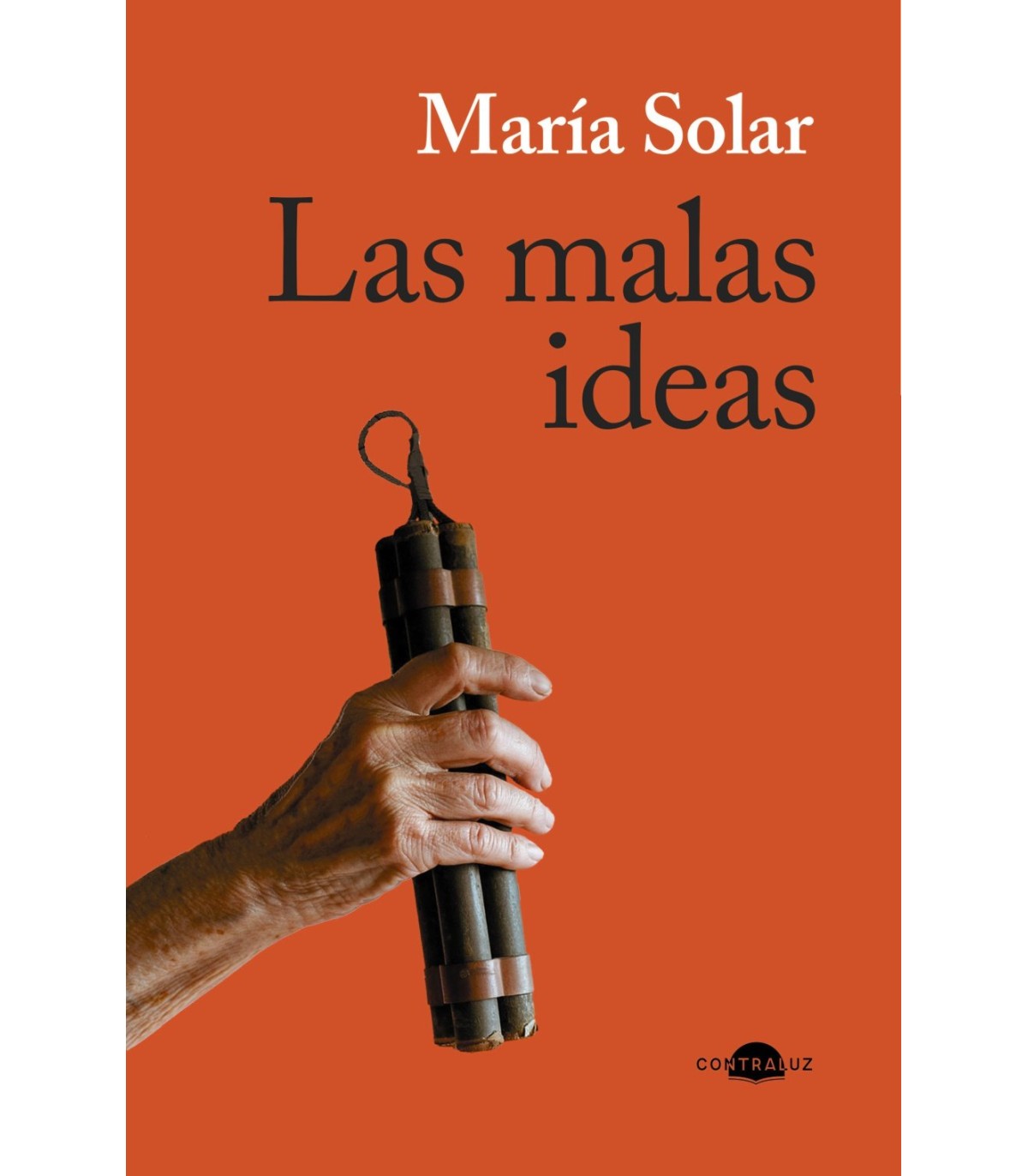 MALAS IDEAS, LAS