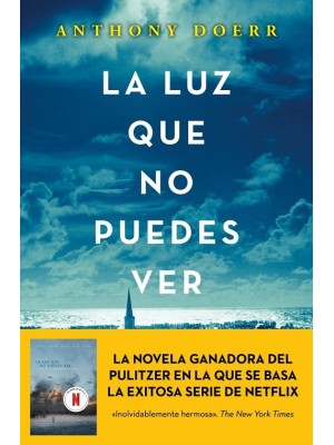LUZ QUE NO PUEDES VER, LA