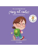 VOY AL COLE! UN CUENTO DE LUCÍA, MI PEDIATRA