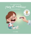 VOY AL MÉDICO! UN CUENTO DE LUCÍA, MI PEDIATRA