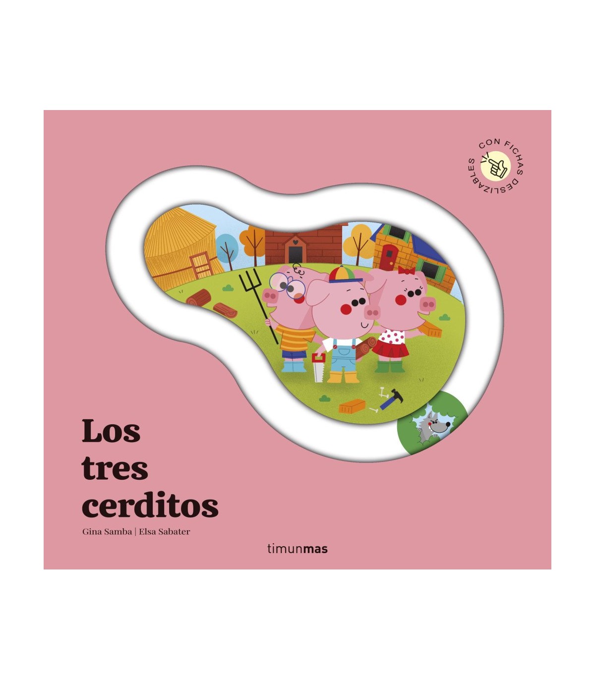 TRES CERDITOS. CUENTO CON PIEZAS DESLIZABLES