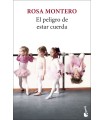 PELIGRO DE ESTAR CUERDA, EL