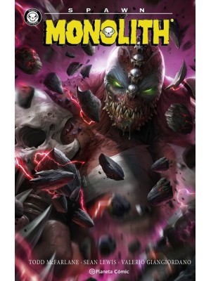 SPAWN: MONOLITH
