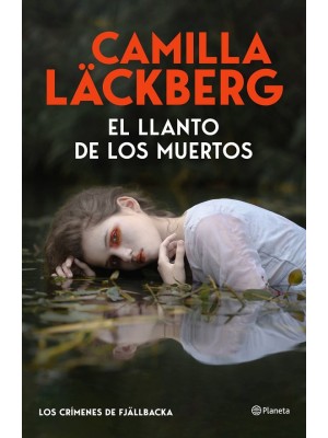 LLANTO DE LOS MUERTOS (LOS CRÍMENES DE FJÄLLBACKA)