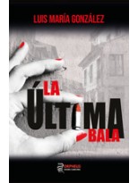 ÚLTIMA BALA, LA