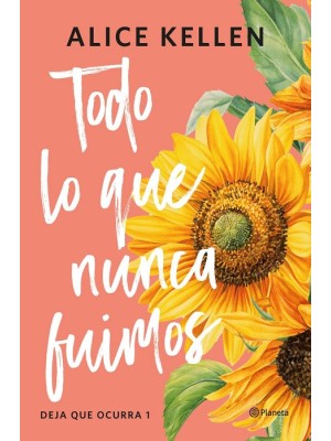 TODO LO QUE NUNCA FUIMOS