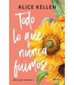 TODO LO QUE NUNCA FUIMOS