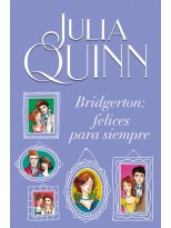 BRIDGERTON FELICES PARA SIEMPRE (BRIDGERTON 9)