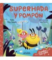 SUPERHADA Y POMPÓN