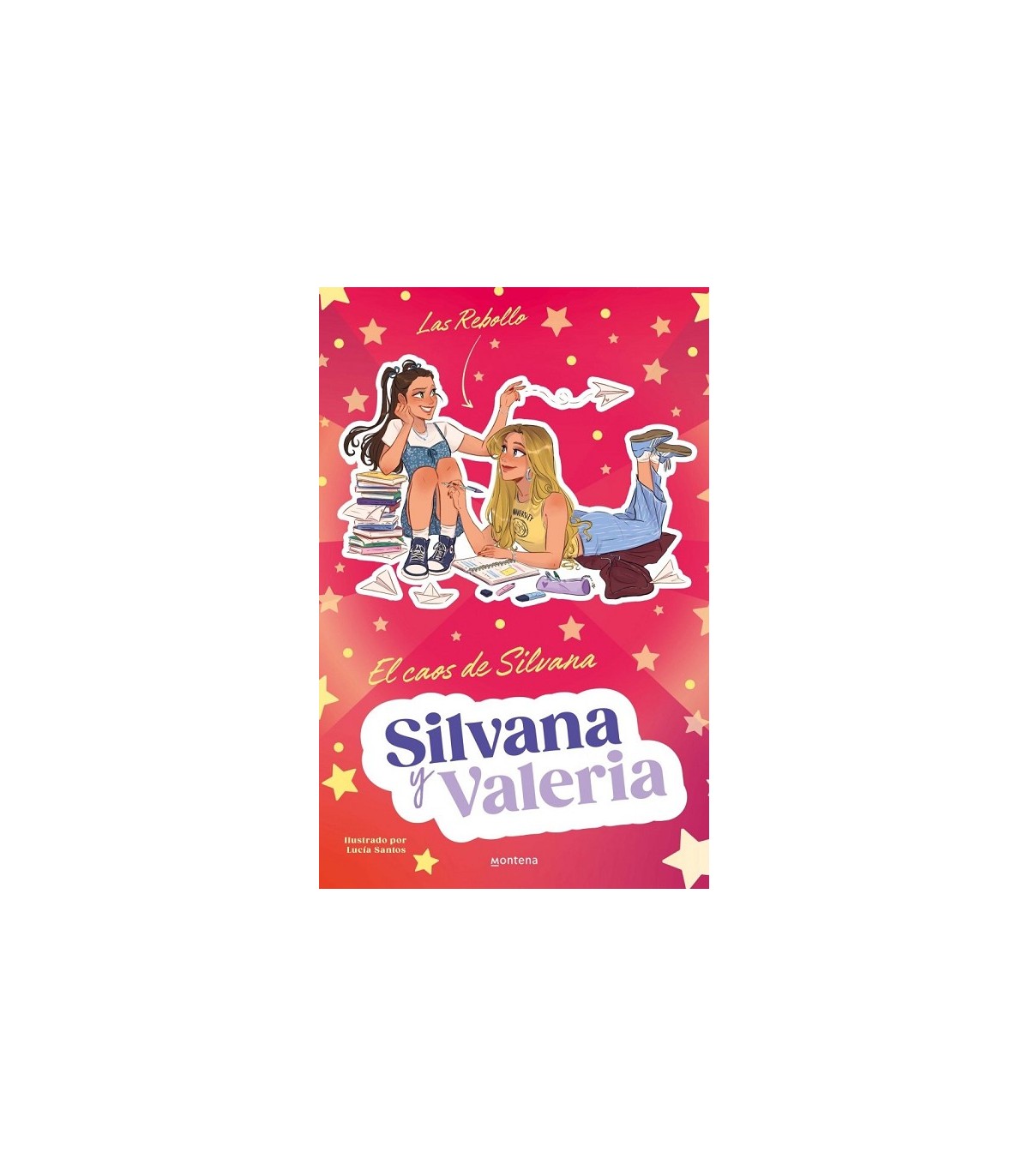 SILVANA Y VALERIA REBOLLO 3 EL CAOS DE SILVANA