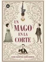 UN MAGO EN LA CORTE