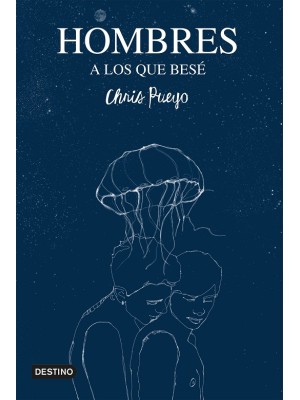 HOMBRES A LOS QUE BESÉ