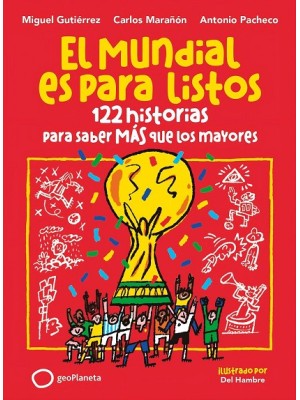 MUNDIAL ES PARA LISTOS, EL
