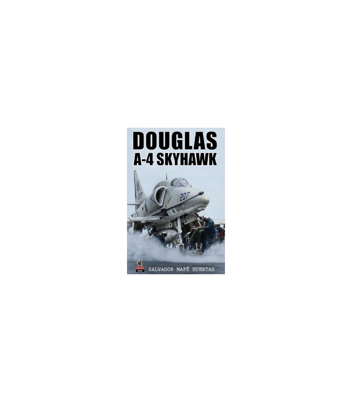 DOUGLAS A-4 SKYHAWK