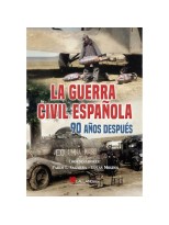 GUERRA CIVIL ESPAÑOLA 90 AÑOS DESPUES