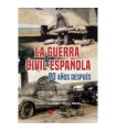 GUERRA CIVIL ESPAÑOLA 90 AÑOS DESPUES