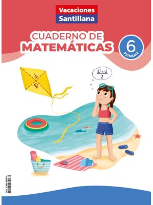 VACACIONES CUADERNO DE MATEMATICAS 6º PRIMARIA