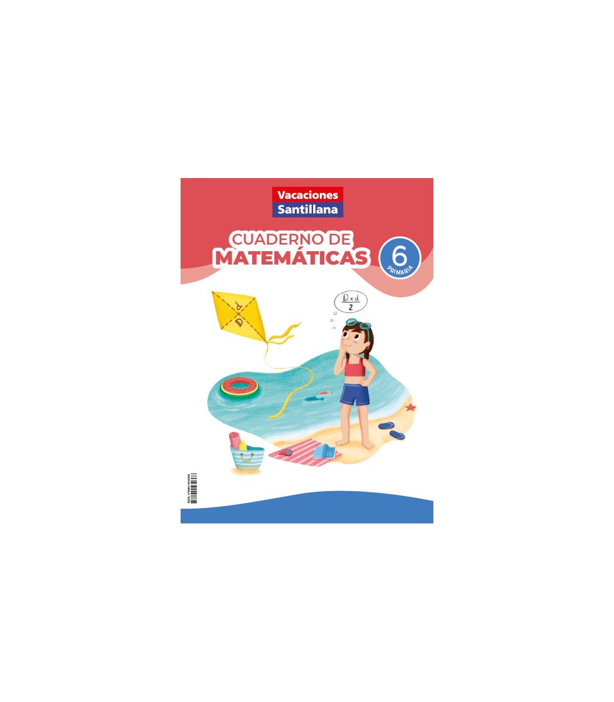 VACACIONES CUADERNO DE MATEMATICAS 6º PRIMARIA
