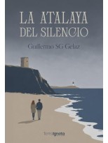 ATALAYA DEL SILENCIO, LA