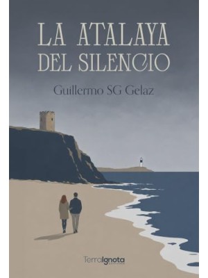 ATALAYA DEL SILENCIO, LA