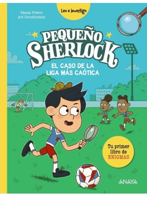 PEQUEÑO SHERLOCK: EL CASO DE LA LIGA MÁS CAÓTICA