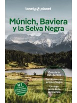 MÚNICH, BAVIERA Y LA SELVA NEGRA (LONELY PLANET)