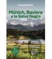 MÚNICH, BAVIERA Y LA SELVA NEGRA (LONELY PLANET)