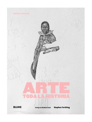 ARTE TODA LA HISTORIA