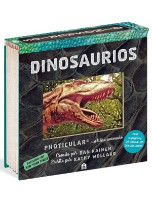 DINOSAURIOS: UN LIBRO ANIMADO EN PHOTICULAR