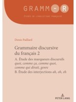 GRAMMAIRE DISCURSIVE DU FRANÇAIS 2