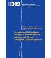 MARQUEURS METALINGUISTIQUES EMERGENCE