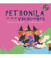 PETRONILA SE VA DE VACACIONES
