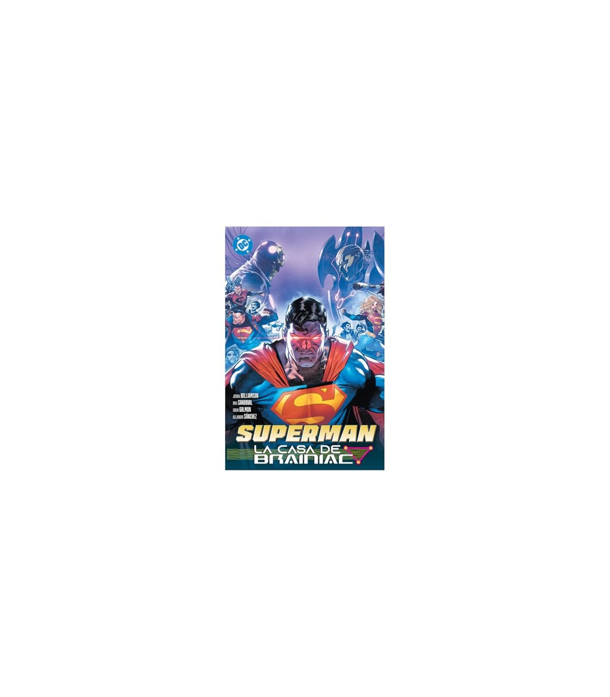 SUPERMAN 03: LA CASA DE BRAINIAC
