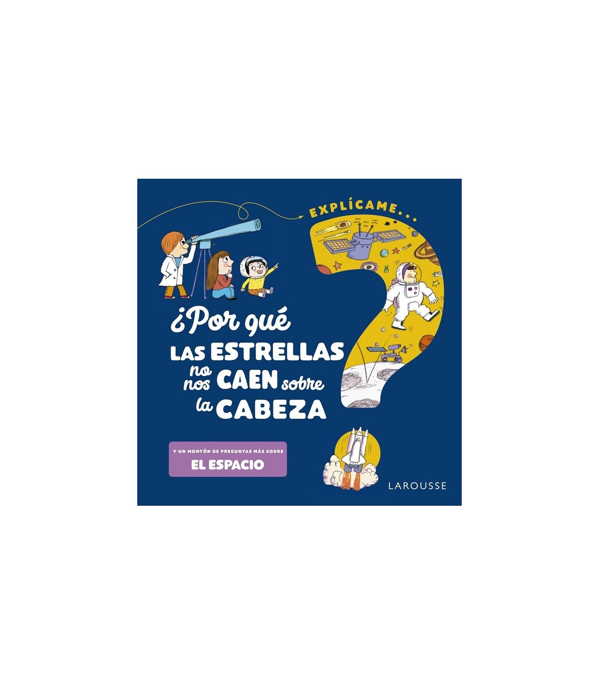 POR QUÉ LAS ESTRELLAS NO NOS CAEN SOBRE LA CABEZA?