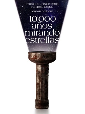 10.000 AÑOS MIRANDO ESTRELLAS