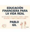 EDUCACIÓN FINANCIERA PARA LA VIDA REAL